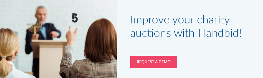 Improve your charity auctions with Handbid. Request a demo.