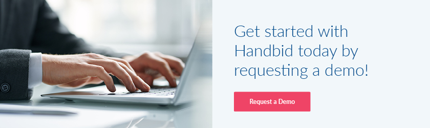 Get started with Handbid today by requesting a demo!