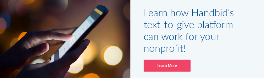 Learn how Handbid’s text-to-give platform can work for your nonprofit!