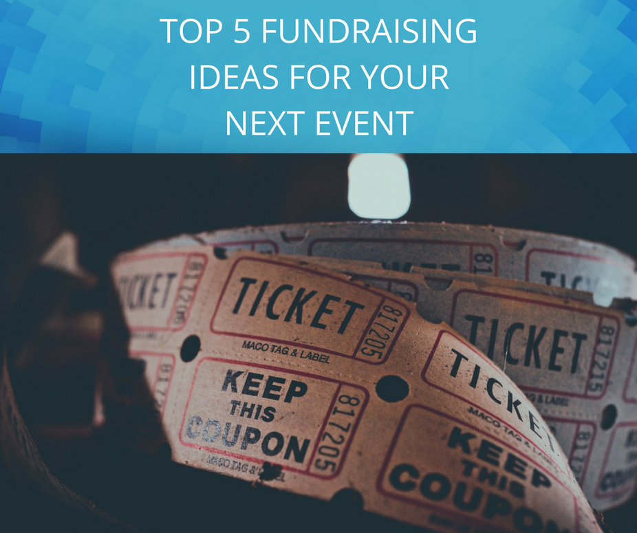 TOP-5-FUNDRAISING-IDEAS-FOR-YOUR-NEXT-EVENT